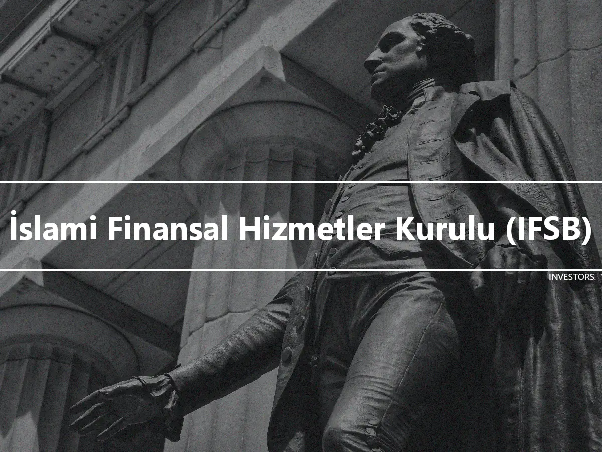 İslami Finansal Hizmetler Kurulu (IFSB)