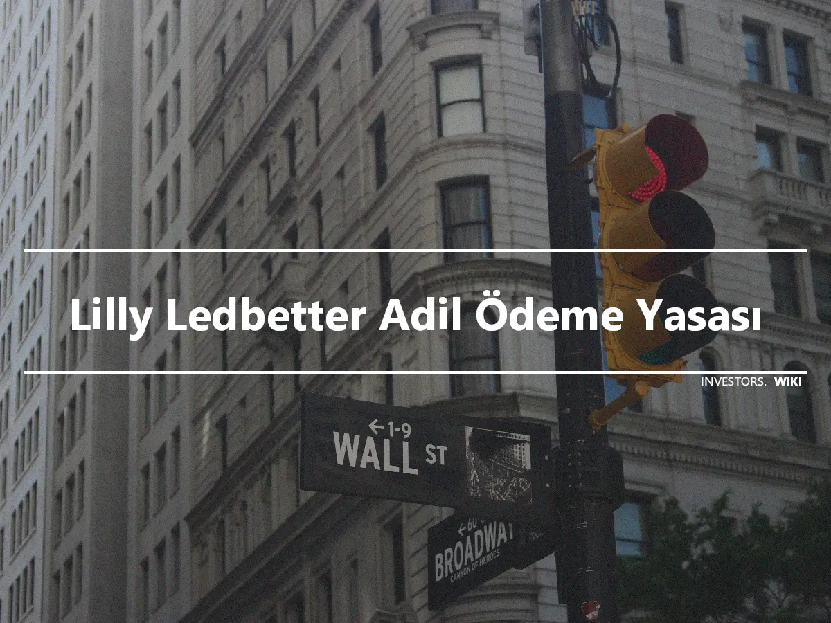 Lilly Ledbetter Adil Ödeme Yasası