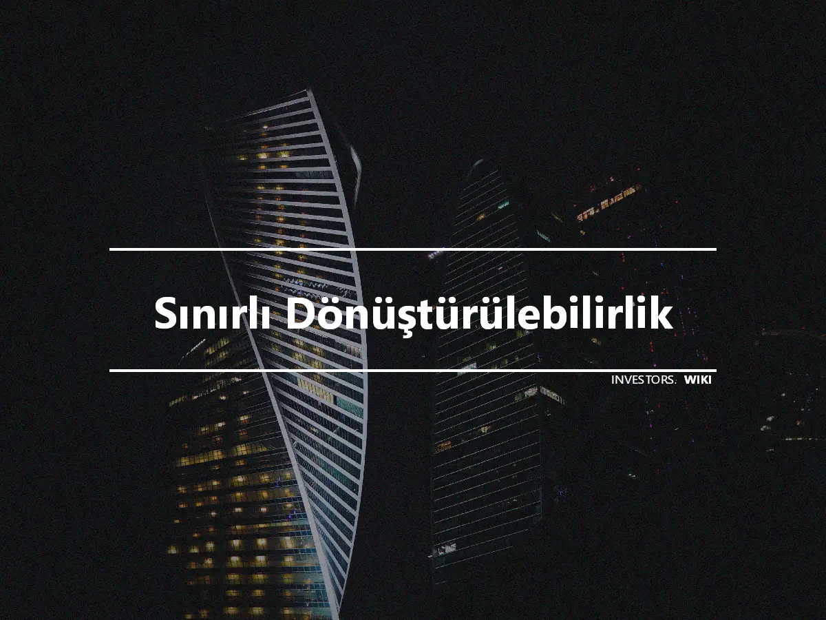 Sınırlı Dönüştürülebilirlik