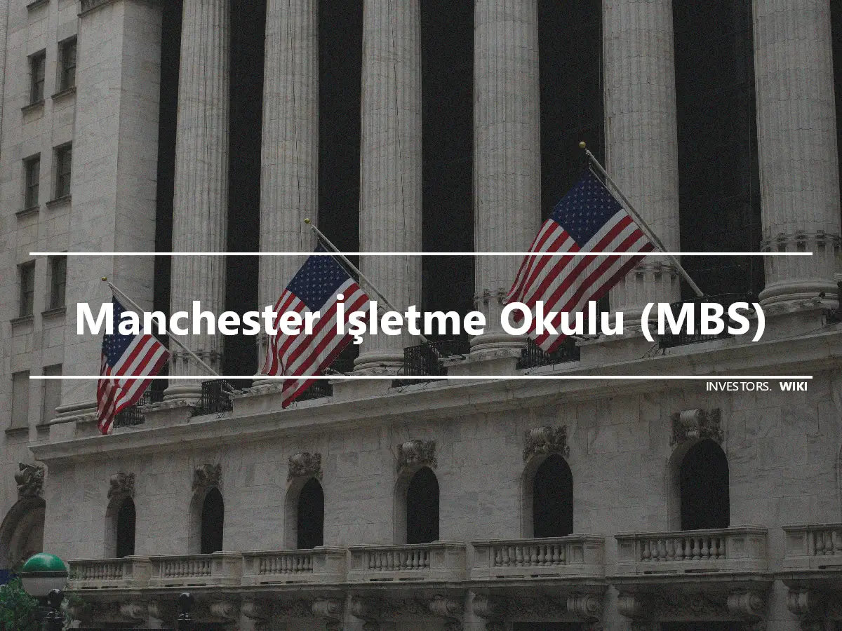 Manchester İşletme Okulu (MBS)