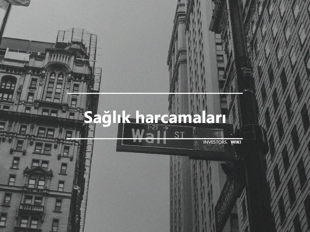 Sağlık harcamaları