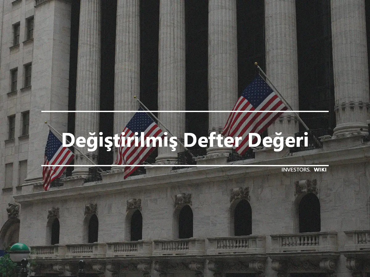 Değiştirilmiş Defter Değeri