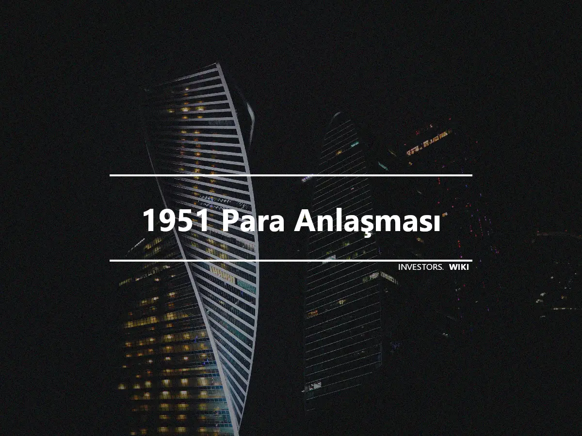 1951 Para Anlaşması