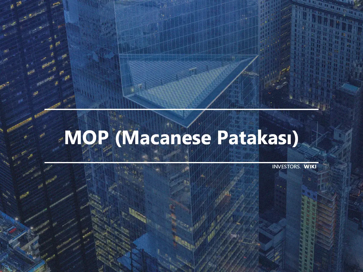 MOP (Macanese Patakası)