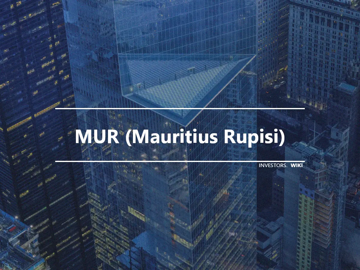MUR (Mauritius Rupisi)