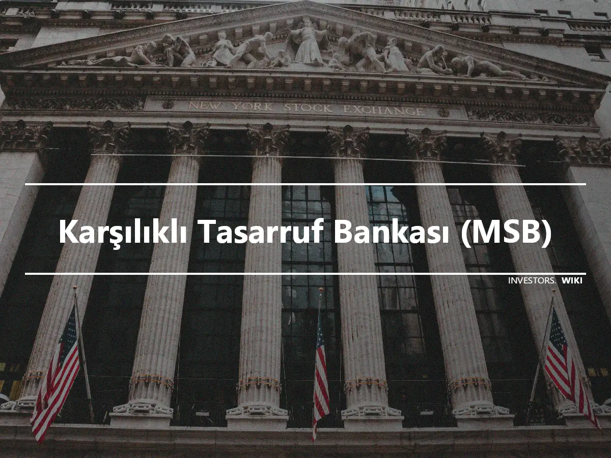 Karşılıklı Tasarruf Bankası (MSB)