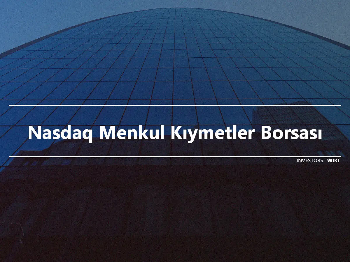 Nasdaq Menkul Kıymetler Borsası