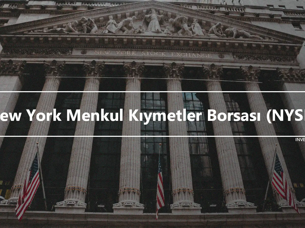 New York Menkul Kıymetler Borsası (NYSE)