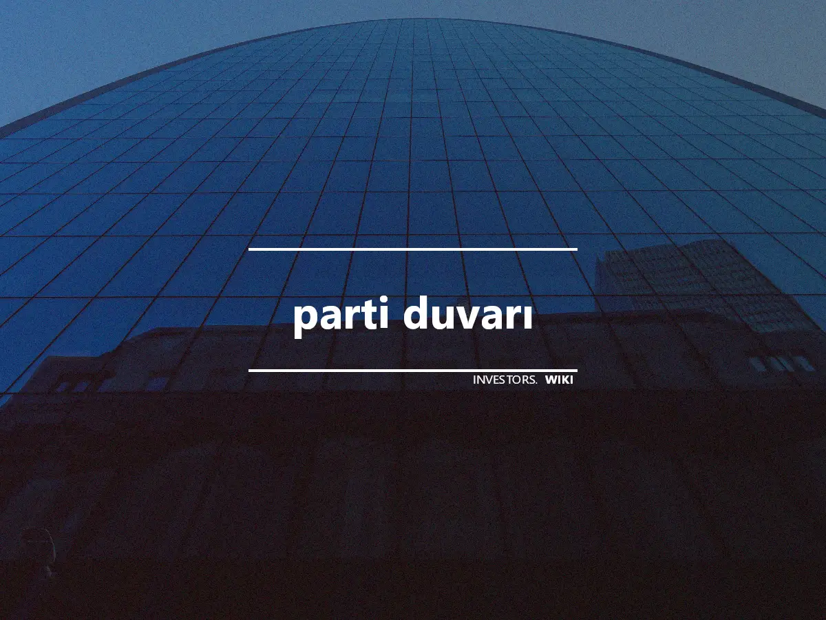 parti duvarı