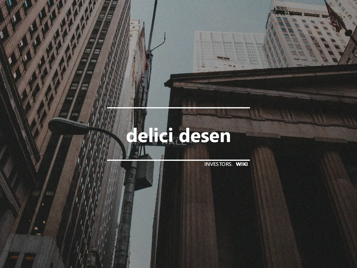 delici desen