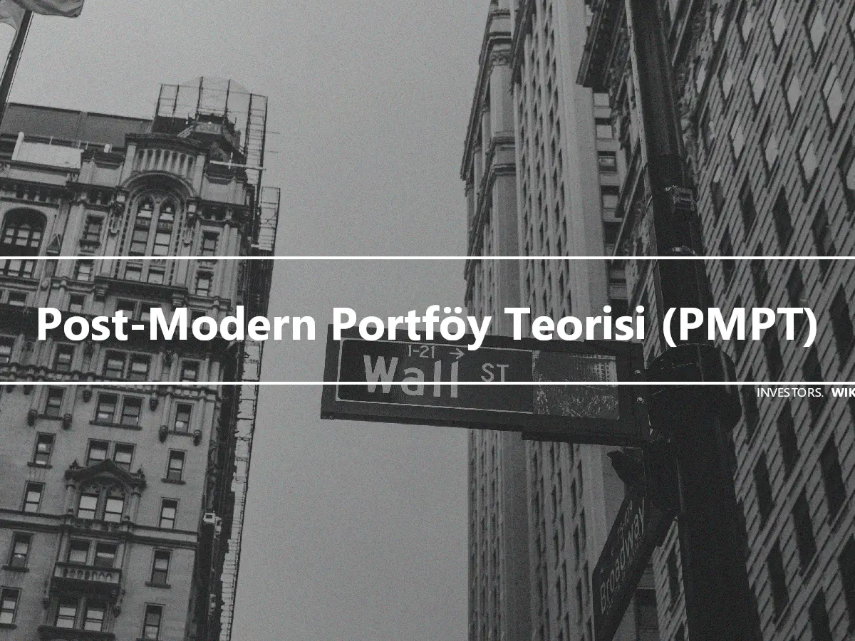 Post-Modern Portföy Teorisi (PMPT)