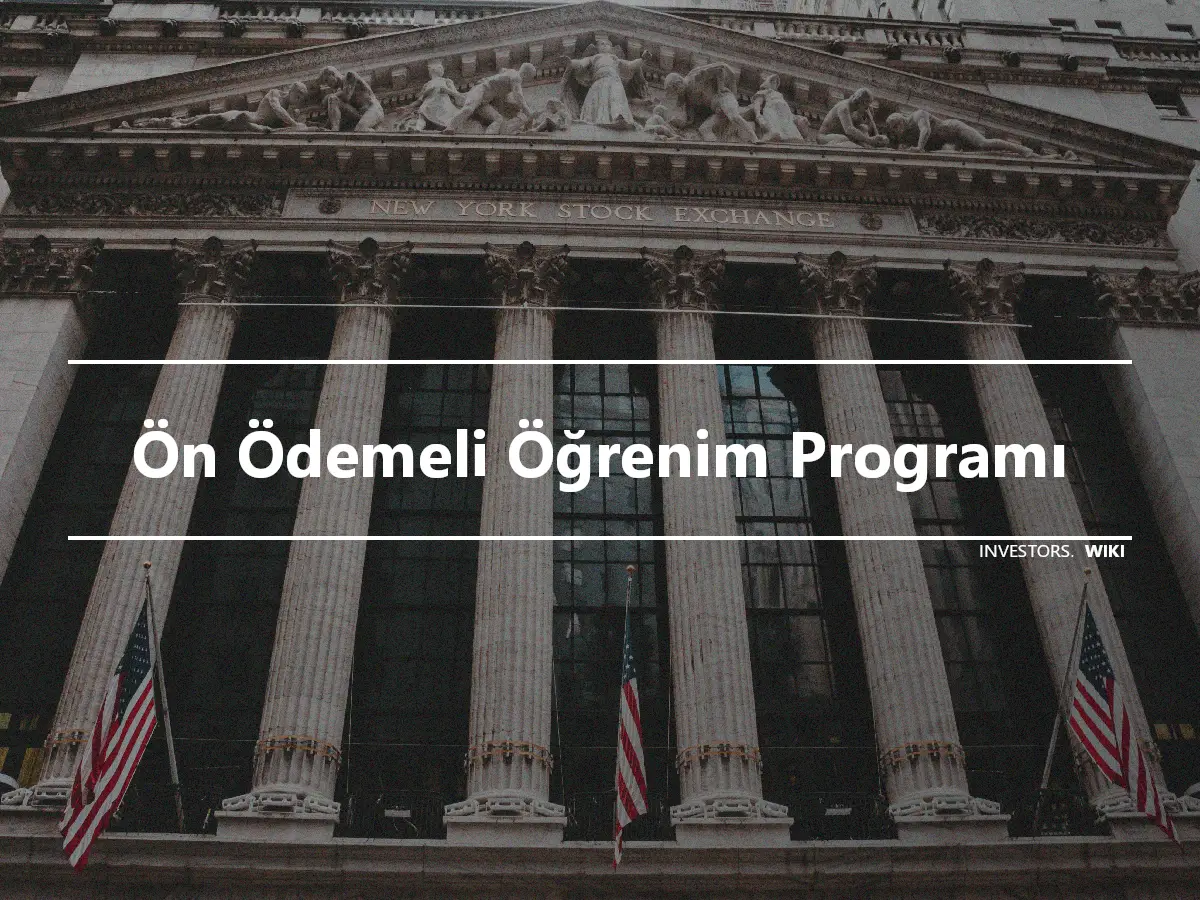 Ön Ödemeli Öğrenim Programı