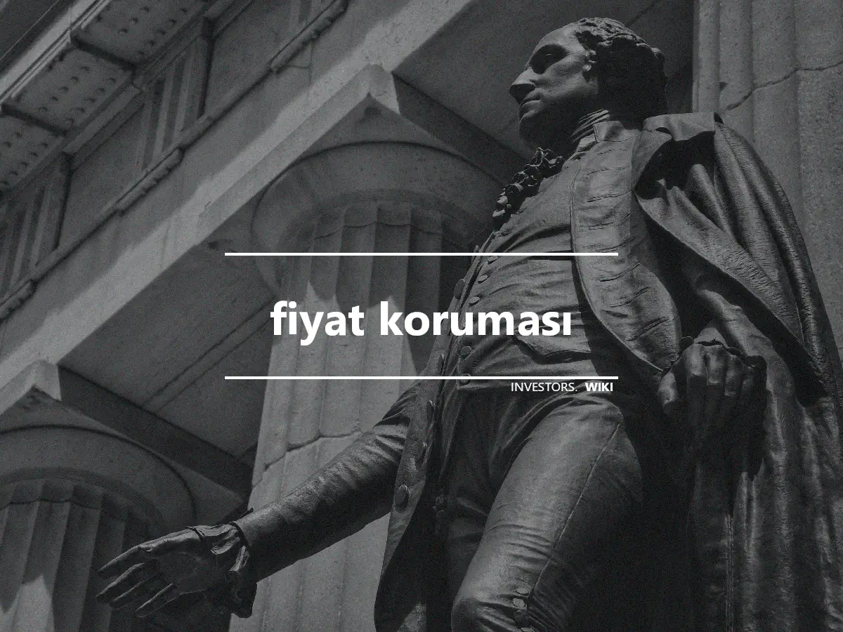 fiyat koruması