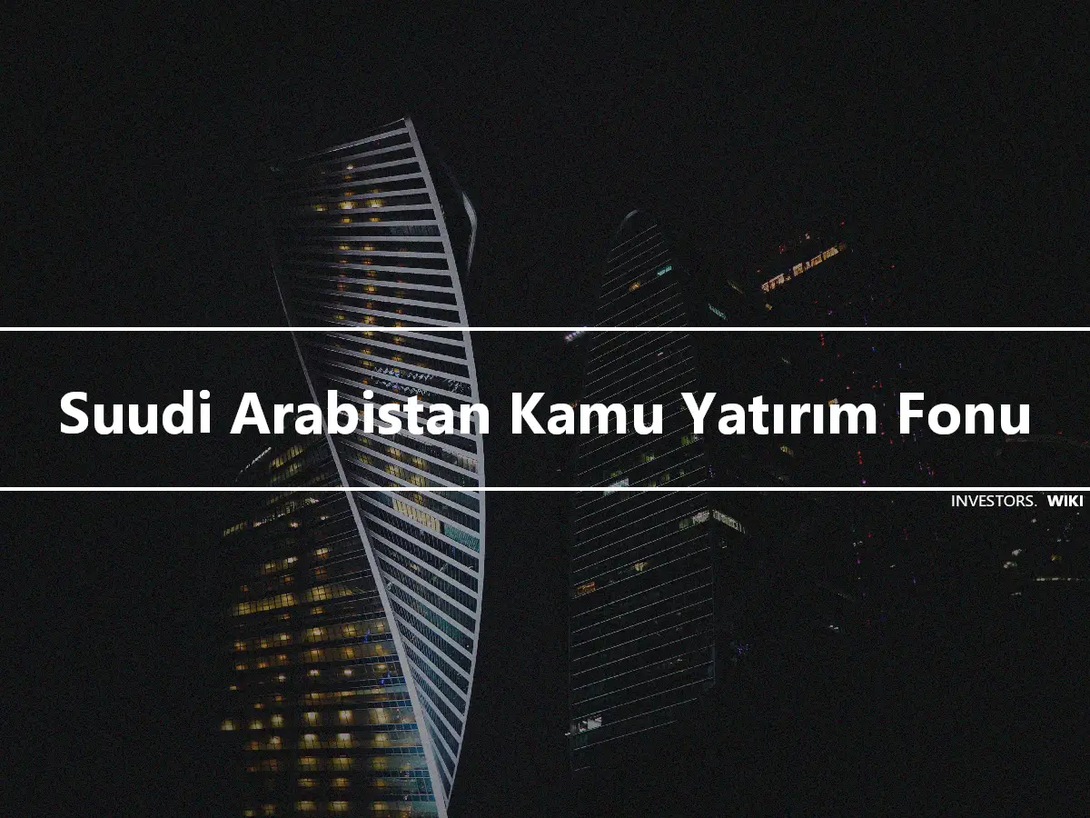 Suudi Arabistan Kamu Yatırım Fonu