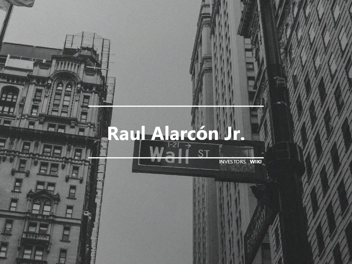Raul Alarcón Jr.