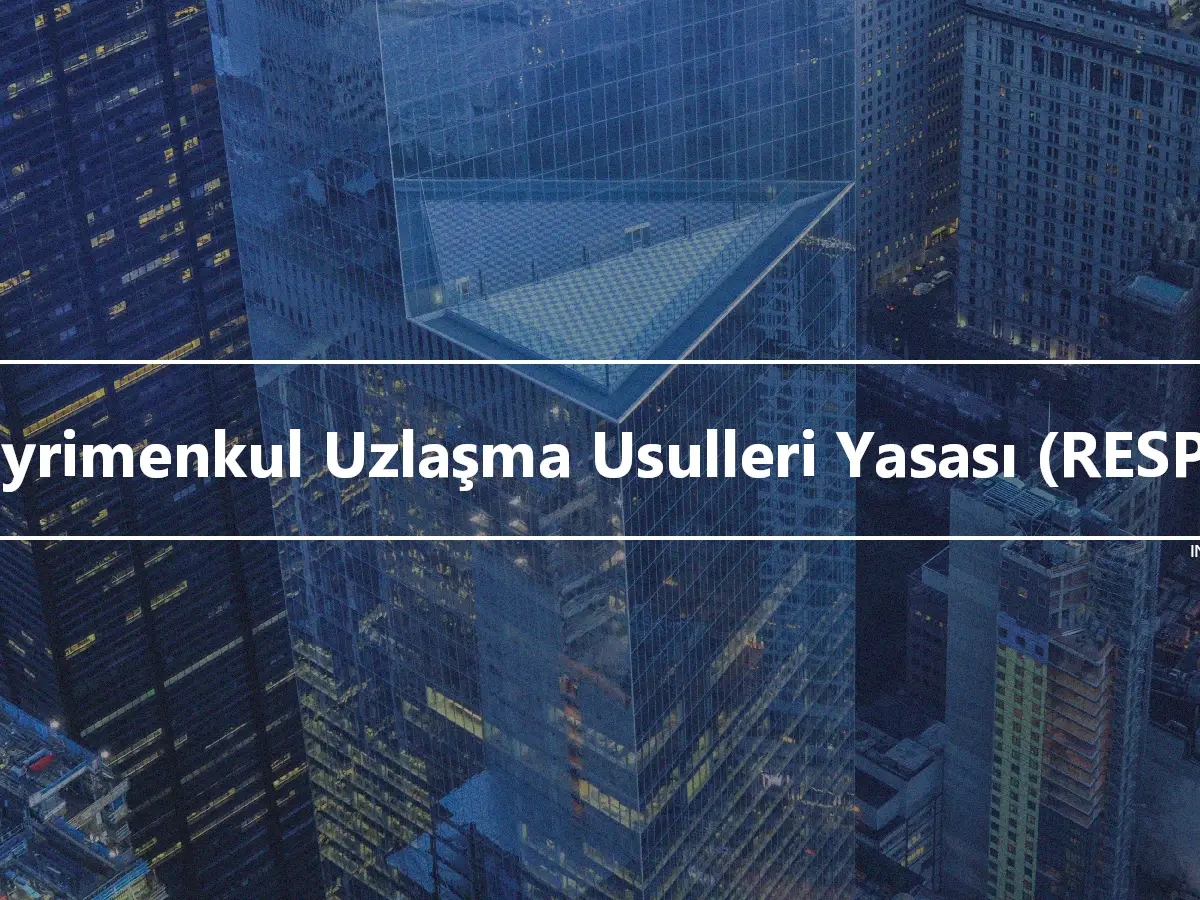 Gayrimenkul Uzlaşma Usulleri Yasası (RESPA)