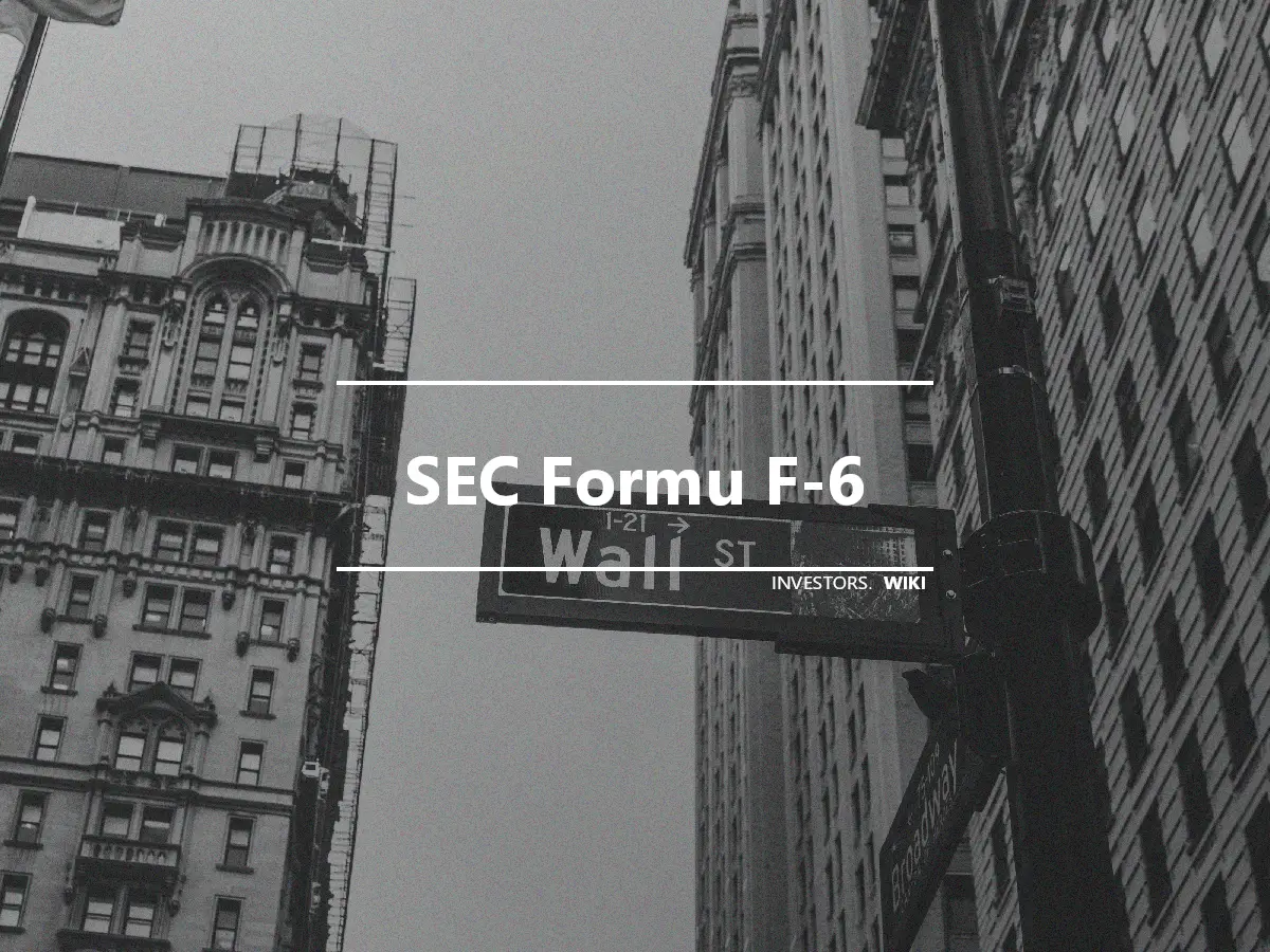 SEC Formu F-6
