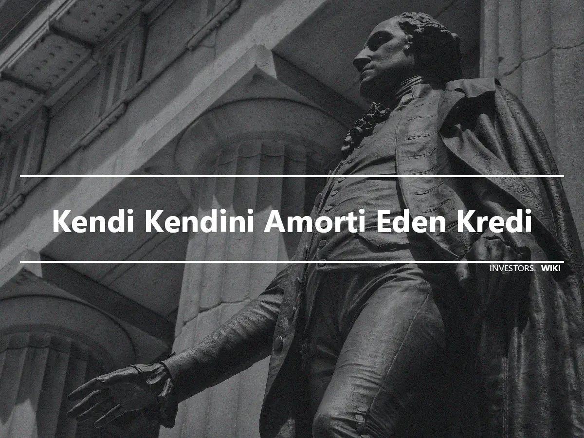 Kendi Kendini Amorti Eden Kredi