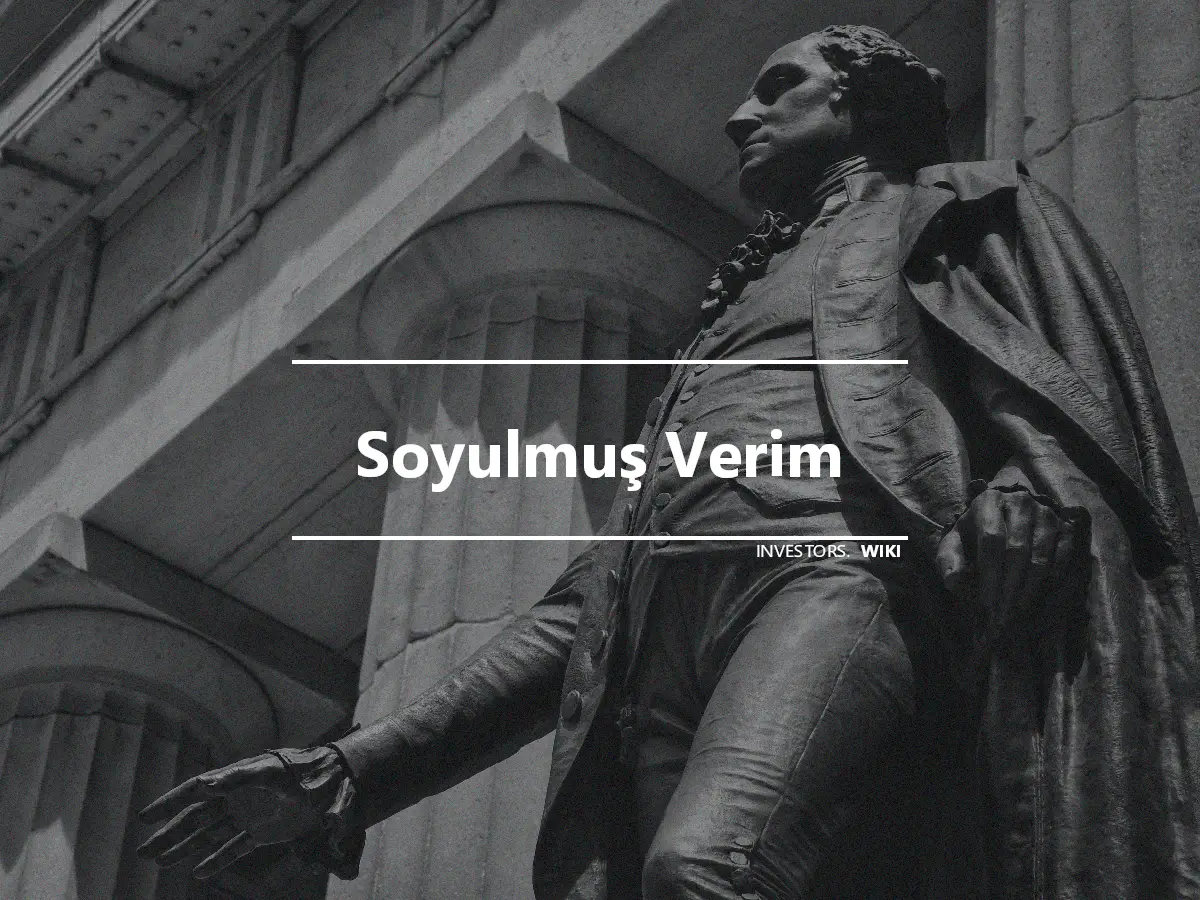 Soyulmuş Verim