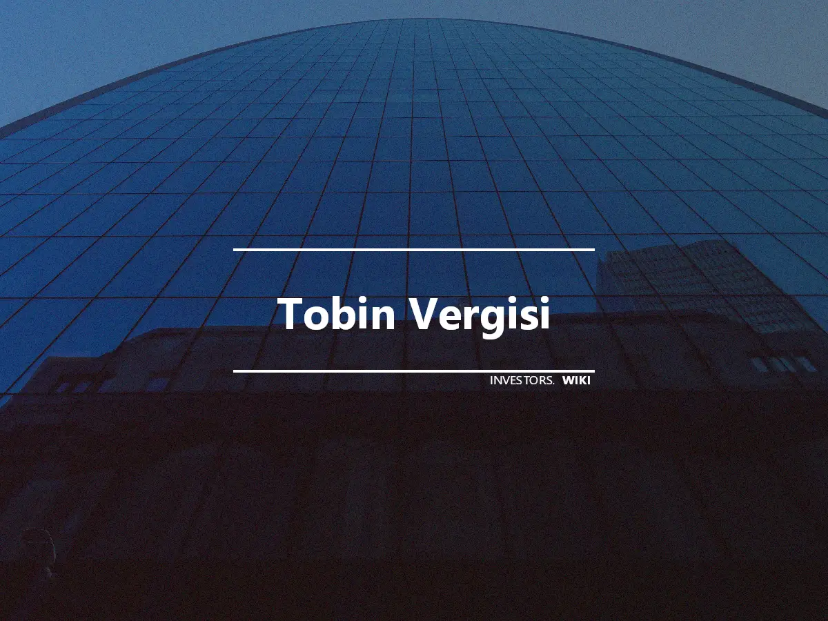 Tobin Vergisi