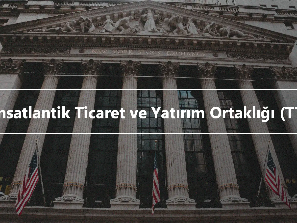 Transatlantik Ticaret ve Yatırım Ortaklığı (TTIP)