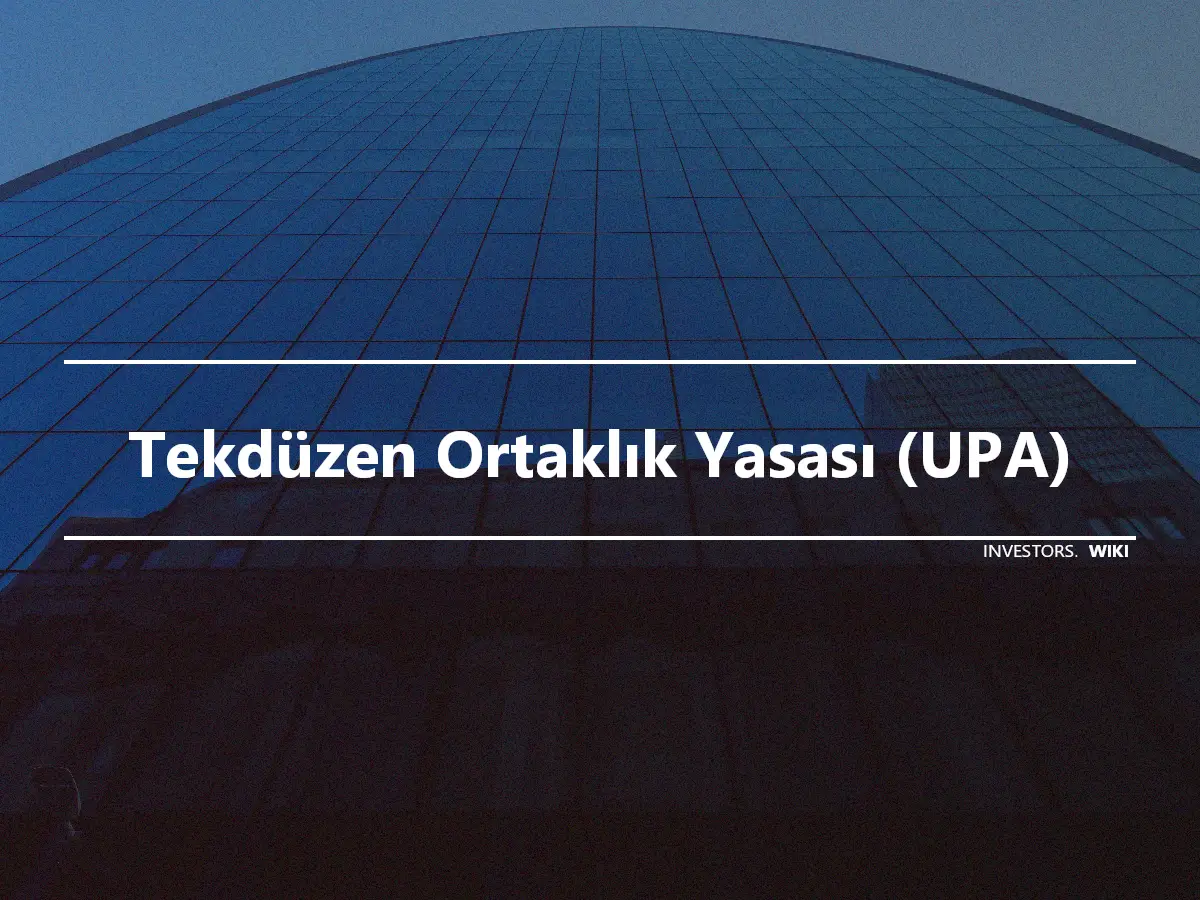 Tekdüzen Ortaklık Yasası (UPA)