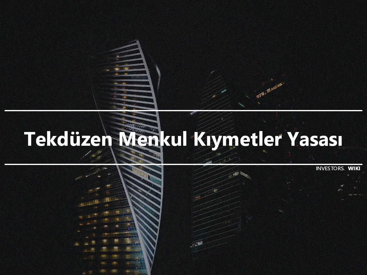 Tekdüzen Menkul Kıymetler Yasası