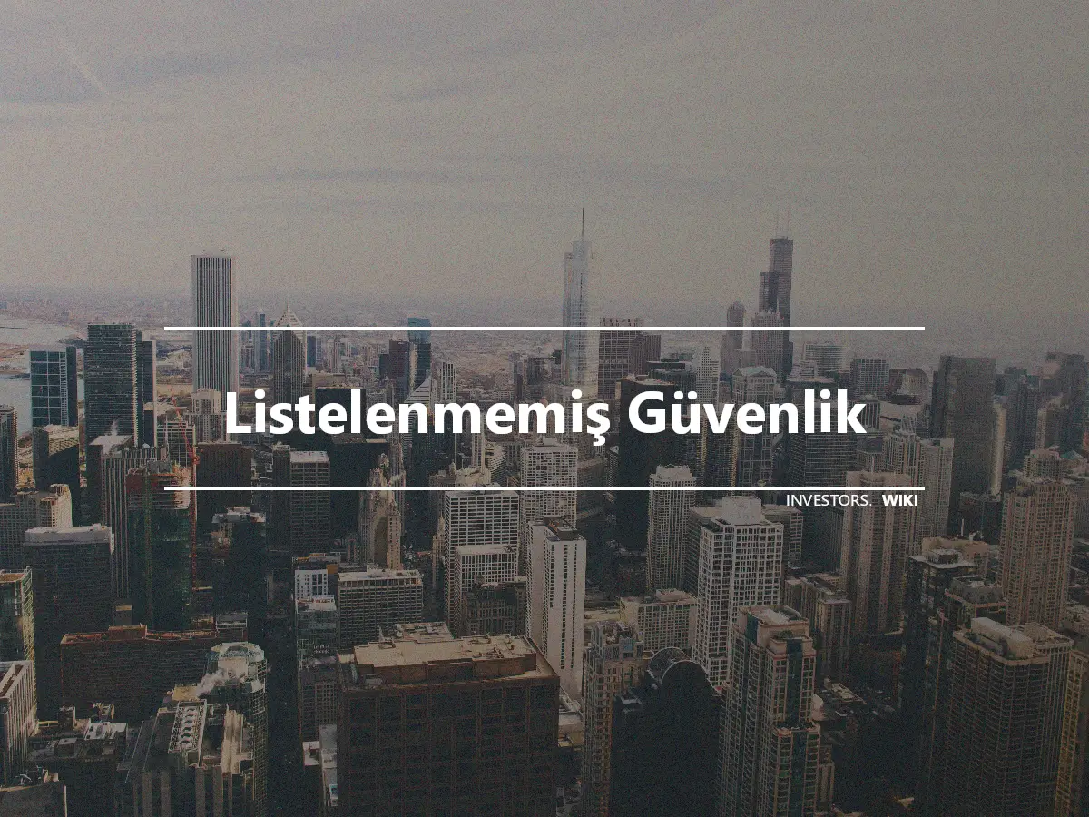 Listelenmemiş Güvenlik