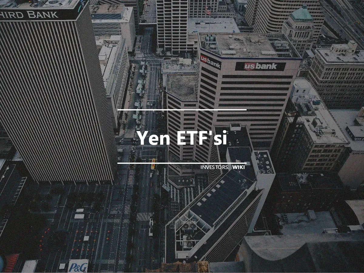 Yen ETF'si